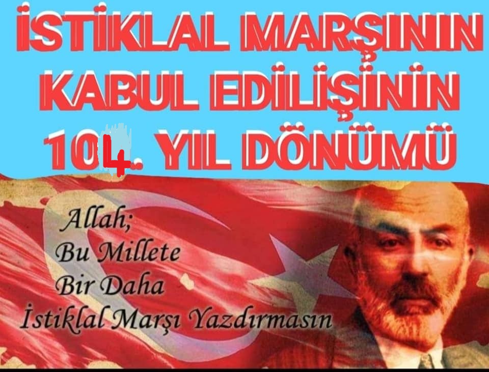 12 Mart 1921: İstiklal Marşı'nın Kabulü ve Mehmet Akif Ersoy'u Anma Günü