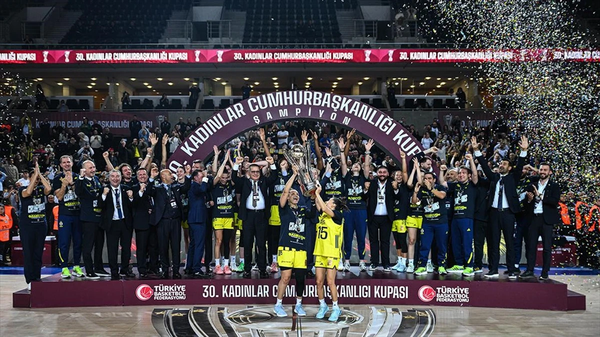 Fenerbahçe Opet’in Kadınları Tarih Yazdı: Cumhurbaşkanlığı Kupası