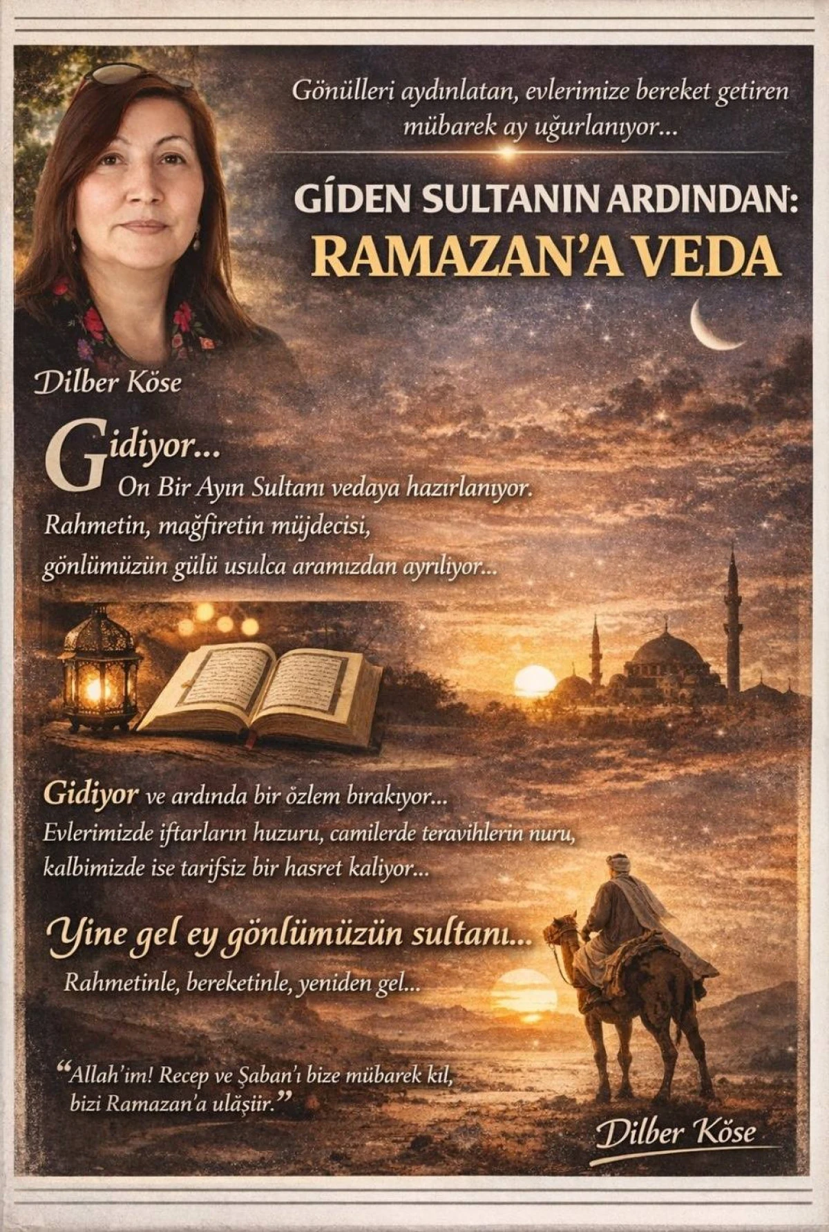 GİDEN AYIN ARDINDA KALAN HASRET