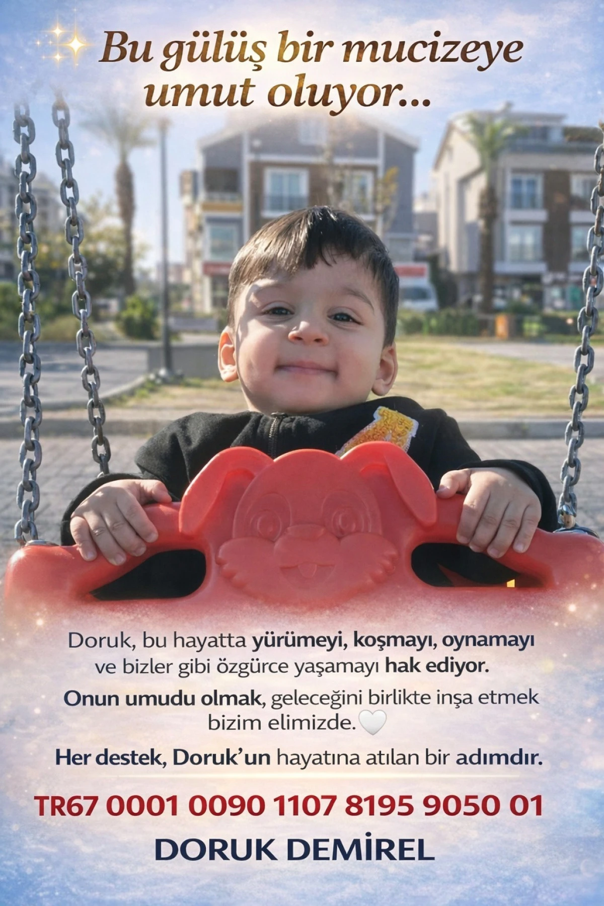 İki yaşındaki Doruk i&ccedil;in zamanla yarış: Bir &ccedil;ocuğun umudu T&uuml;rkiye&rsquo;ye emanet