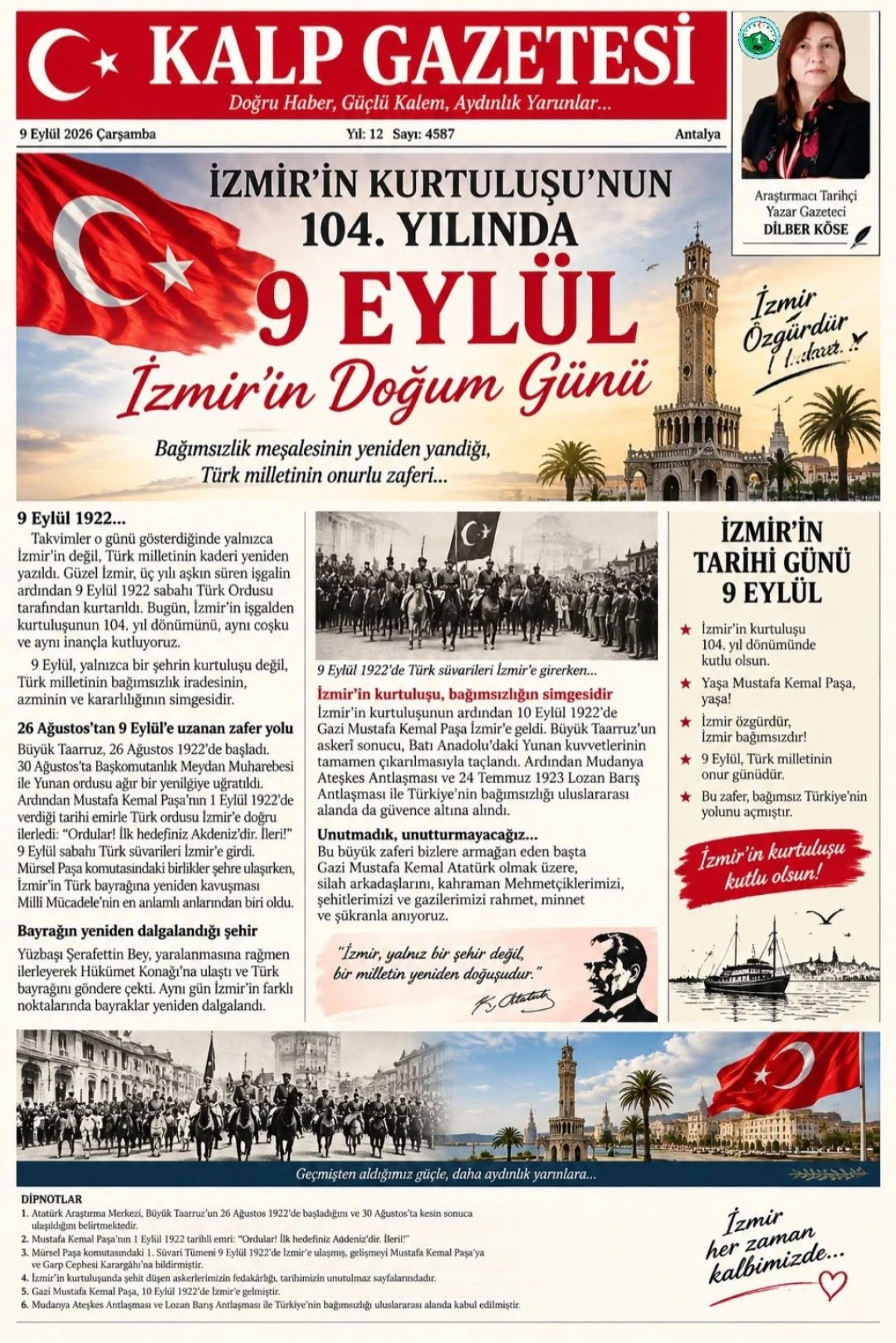 İzmir&rsquo;in Kurtuluşunun 104. Yılında Bağımsızlığa A&ccedil;ılan Şanlı Kapı