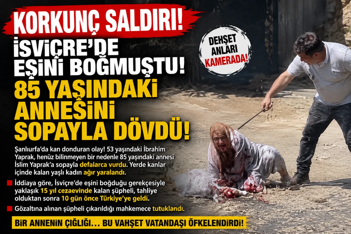 KORKUN&Ccedil; SALDIRI! İsvi&ccedil;re&rsquo;de eşini boğmuştu: 85 yaşındaki annesini sopayla d&ouml;vd&uuml;