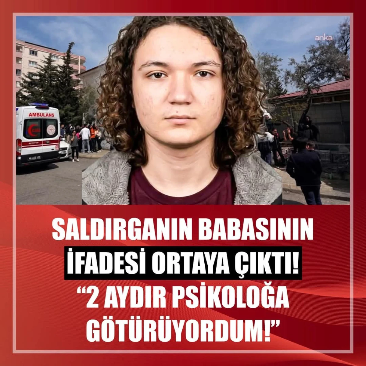 Okul Saldırısı Dosyasında &Ccedil;arpıcı İfade-Baba Poligon Detayını A&ccedil;ıkladı