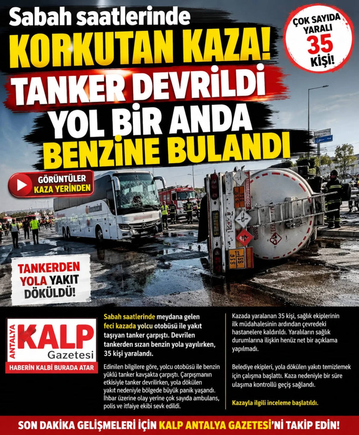 Sabah saatlerinde korkun&ccedil; kaza: Tanker devrildi, yol bir anda benzine bulandı