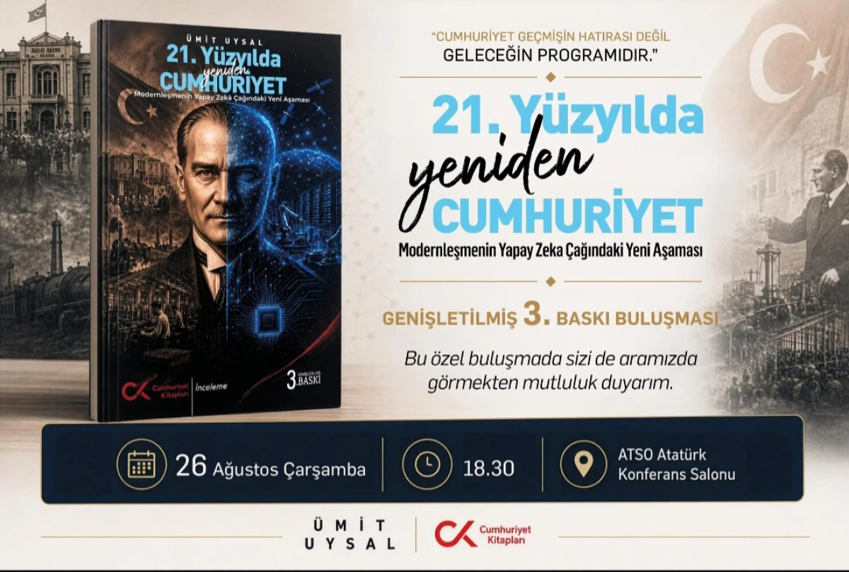 &Uuml;MİT UYSAL&rsquo;DAN &ldquo;21. Y&Uuml;ZYILDA YENİDEN CUMHURİYET&rdquo; BULUŞMASI