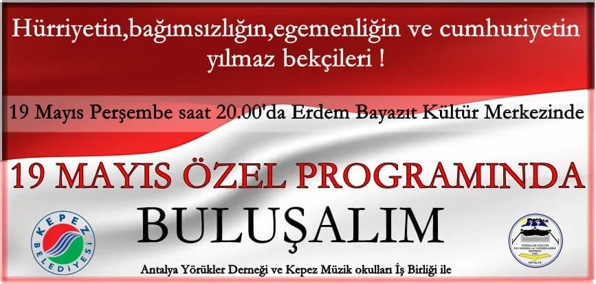 19 Mayıs Atatürk’ü Anma, Gençlik ve Spor Bayramı