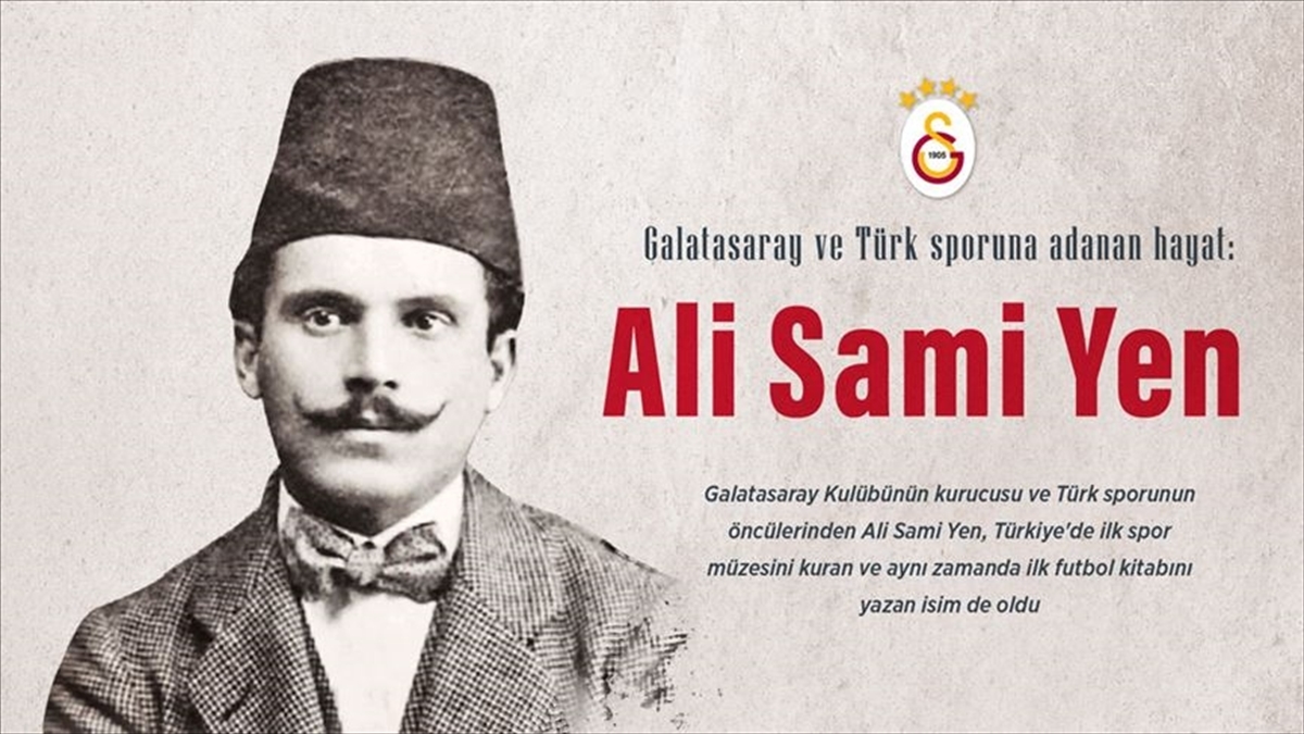 Galatasaray ve Türk sporuna adanan hayat: Ali Sami Yen