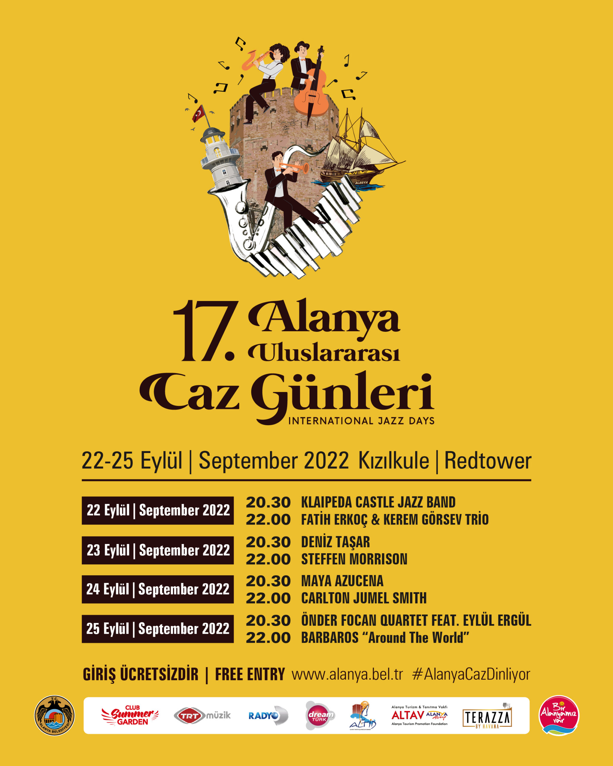 17. ALANYA ULUSLARARASI CAZ GÜNLERİ 22 EYLÜL’DE TARİHİ KIZILKULE YANINDA BAŞLIYOR