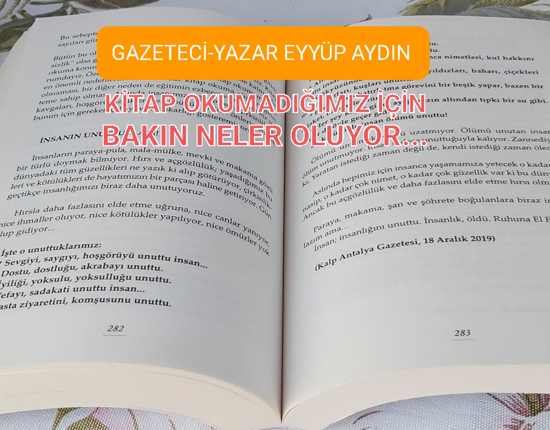 KİTAP OKUMADIĞIMIZ İÇİN BAKIN NELER OLUYOR…Gazeteci- Yazar Eyyüp AYDIN Yazdı