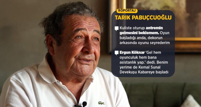 Tarık Pabuçcuoğlu 62 yılı aşkın sahnede ve ekran önünde geçen sanat hayatını anlattı