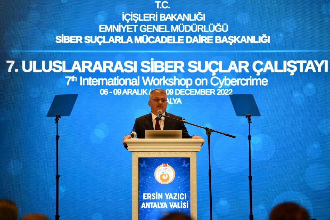 7.ULUSLARARASI SİBER SUÇLAR ÇALIŞTAYI ANTALYA’DA GERÇEKLEŞTİRİLİYOR