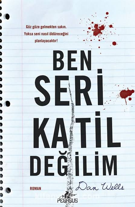 BEN SERİ KATİL DEĞİLİM-DAN WELLS