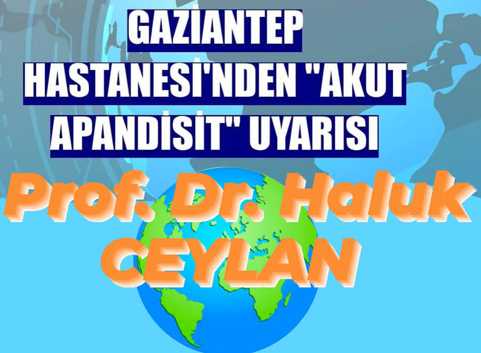 Medical Point Gaziantep Hastanesi’nden “akut apandisit” uyarısı