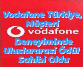 Vodafone Türkiye, müşteri deneyiminde 5 uluslararası ödülün sahibi oldu