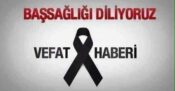 AKİF CİRİT Hakkın Rahmetine Kavuşmuştur 