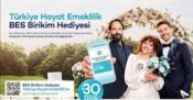 Türkiye Hayat Emeklilik’ten BES birikim hediyesi