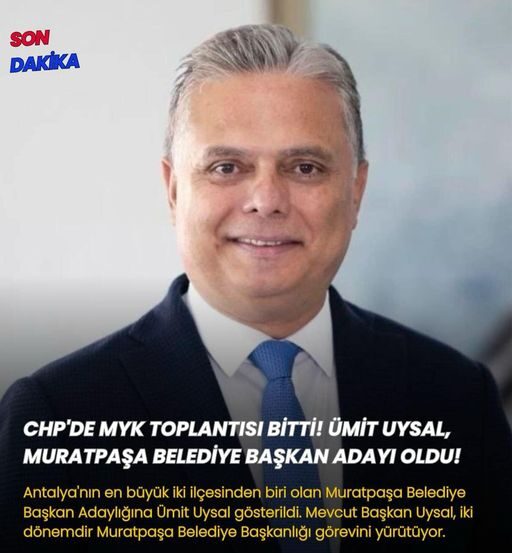 ÜMİT UYSAL YENİDEN MURATPAŞA ADAYI