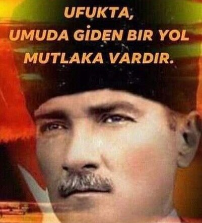 Gazi Mustafa Kemal ATATÜRK olsun yoldaşın