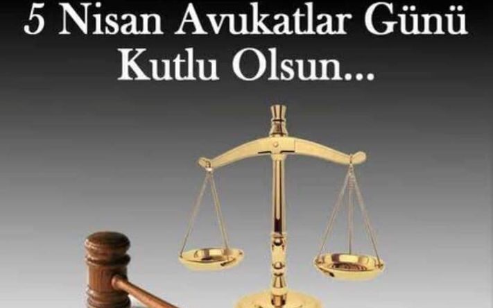 İnsan haklarının! Demokrasinin ve hukuk devletinin güvencesi Avukatlarımızın 5 Nisan Avukatlar Günü kutlu olsun!