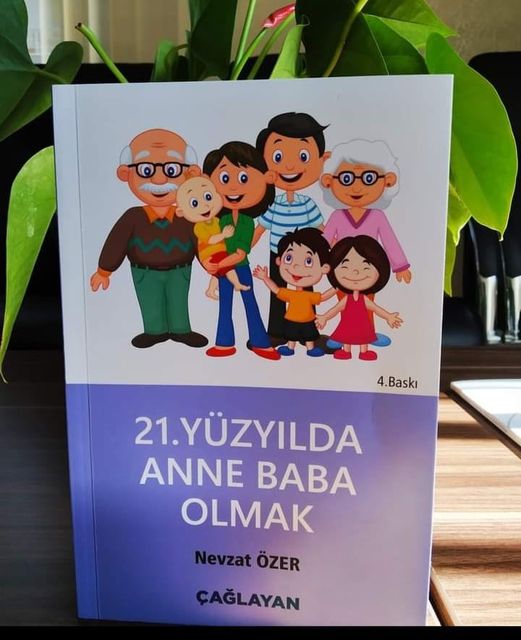 21.YÜZYILDA ANNE VE BABA OLMAK…