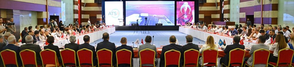 Antalya’da Türk devletlerinin ekonomik gücü ve işbirliklerinin güçlendirilmesi masaya yatırıldı