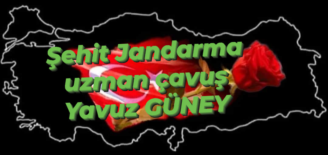 Şehit Jandarma Uzman Çavuş Yavuz Güney son yolculuğuna uğurlandı
