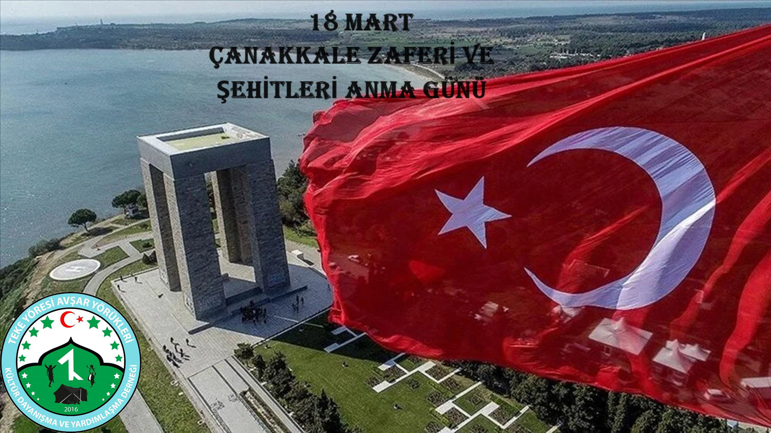 18 Mart Çanakkale Zaferi ve Şehitleri Anma Günü