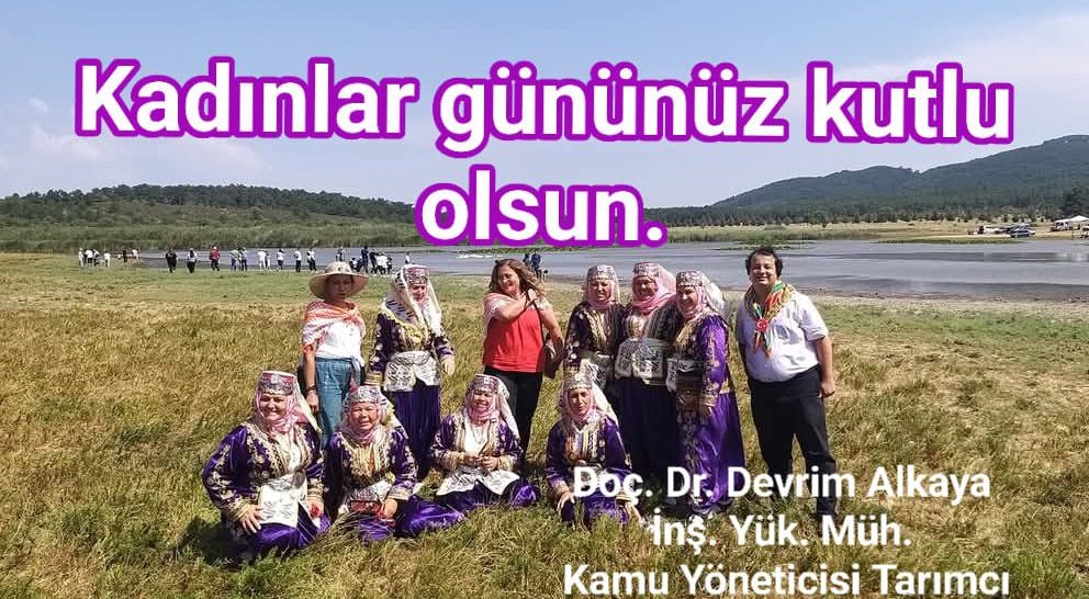Kadınlar gününüz kutlu olsun.