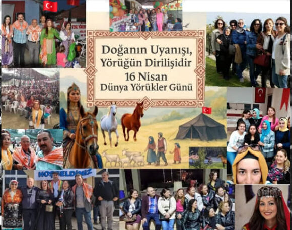 16 NİSAN DÜNYA YÖRÜKLER GÜNÜ!