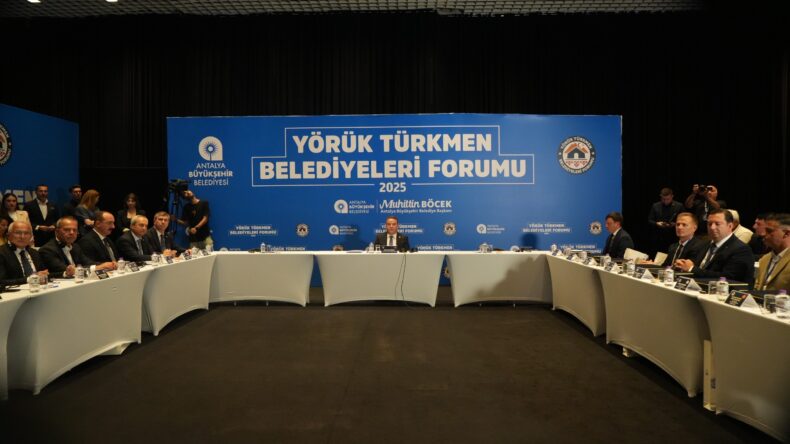 Antalya’da Yörük Türkmen Belediyeleri Forumu düzenlendi