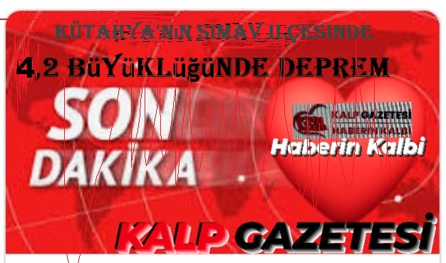 Simav ilçesinde saat 14.38’de 4,2 büyüklüğünde deprem