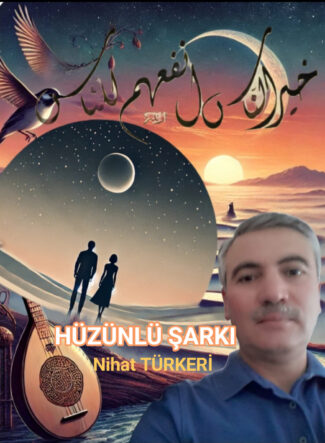 kalpgazetesi.com-HÜZÜNLÜ ŞARKI
