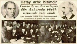 Hatay’ın Anavatana Katılışının 86. Yılı Kutlu Olsun 23 Temmuz 1939 