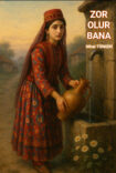 ZOR OLUR BANA
