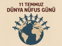 11 Temmuz Dünya Nüfus Günü!