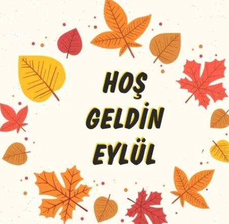 kalpgazetesi.com-hoş geldin eylül